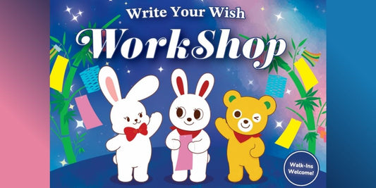 Join Our Tanabata "Write Your Wish" Workshop! ⭐